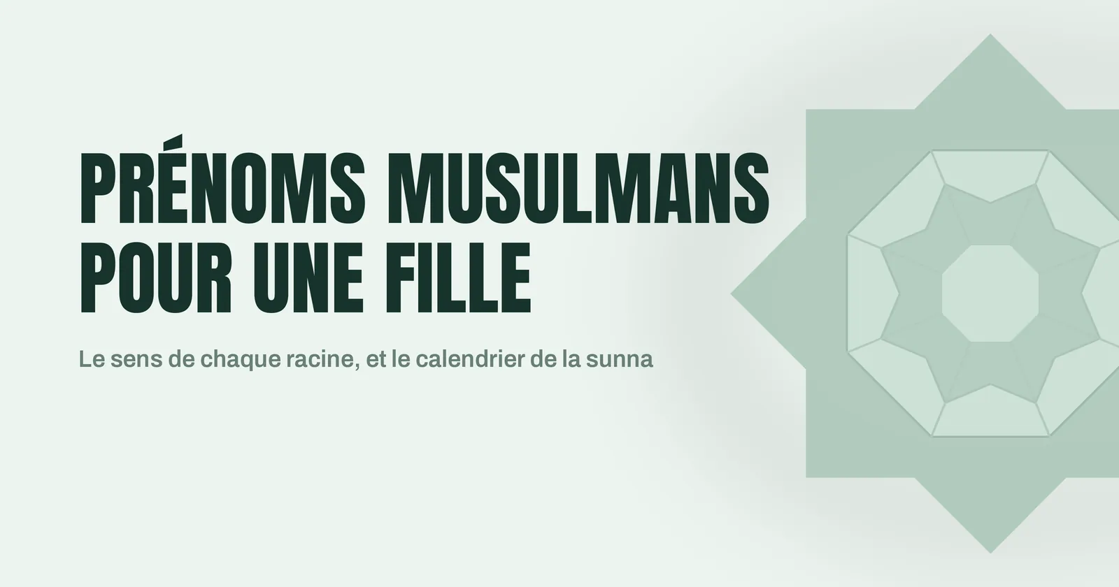 Étoile à huit branches géométrique illustrant les prénoms musulmans pour une fille