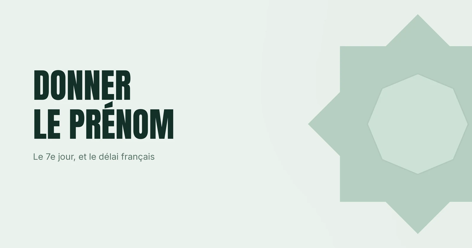 Étoile à huit branches illustrant le choix du prénom en islam